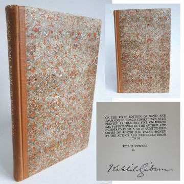 Sand And Foam by Kahlil Gibran, a signed first edition lettered D, one of five lettered A to E printed on Borzoi rag paper.